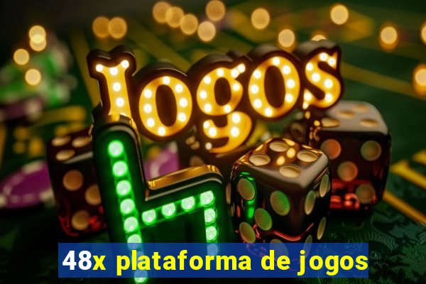 48x plataforma de jogos